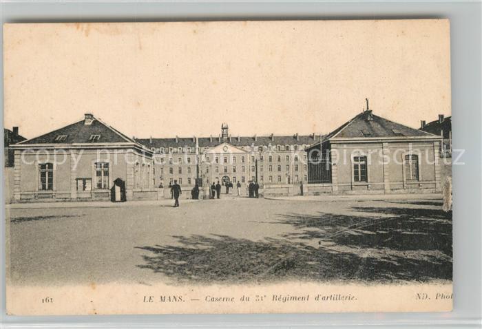 Le Mans Sarthe Caserne du 31e Regiment d’Artillerie