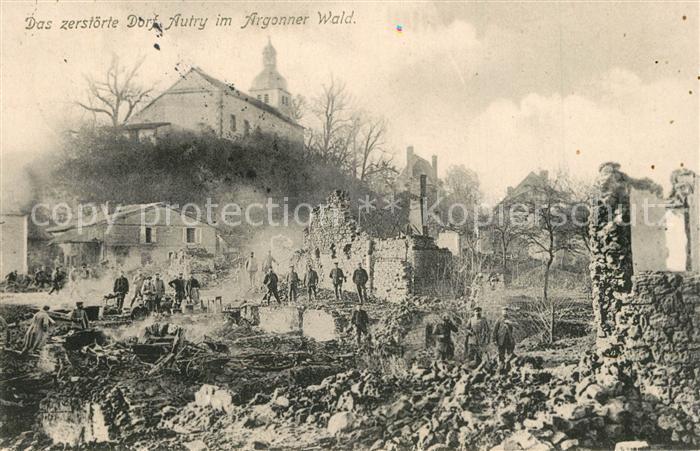 Autry Kriegszerstoerung Dorf Argonner Wald