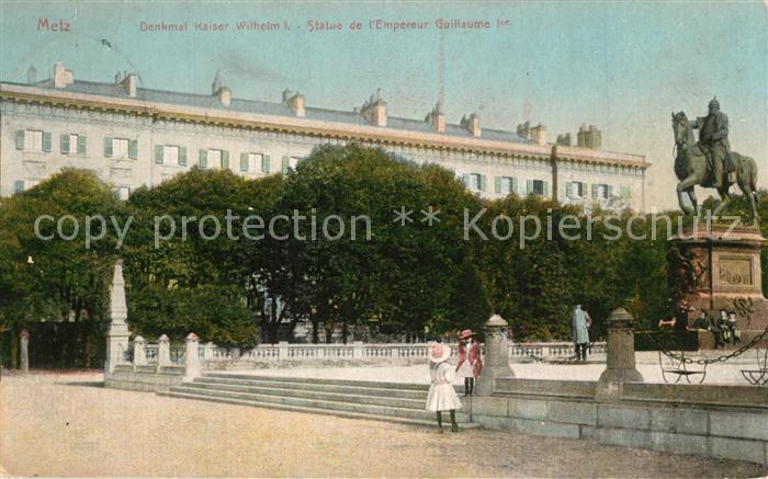 Metz  57 Moselle Denkmal Kaiser Wilhelm I