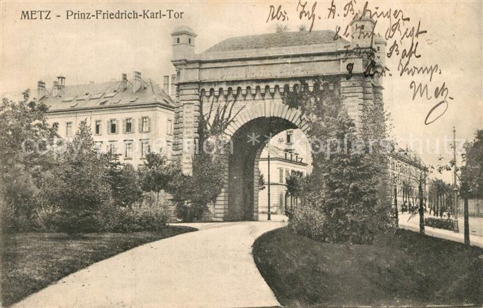 Metz  57 Moselle Prinz Friedrich Karl Tor