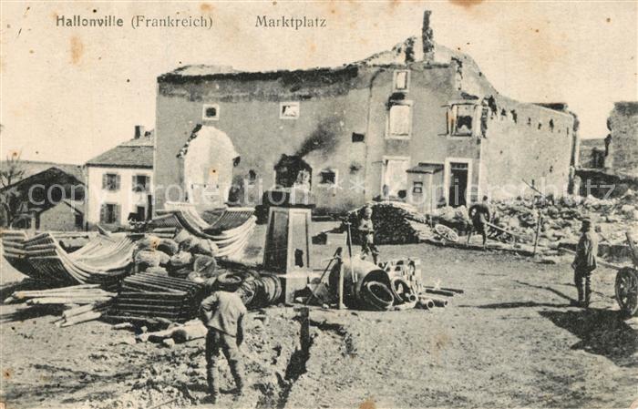 Halloville Marktplatz Kriegszerstoerung