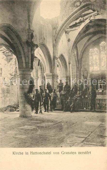 Hattonchatel Kirche von Granaten zerstoert