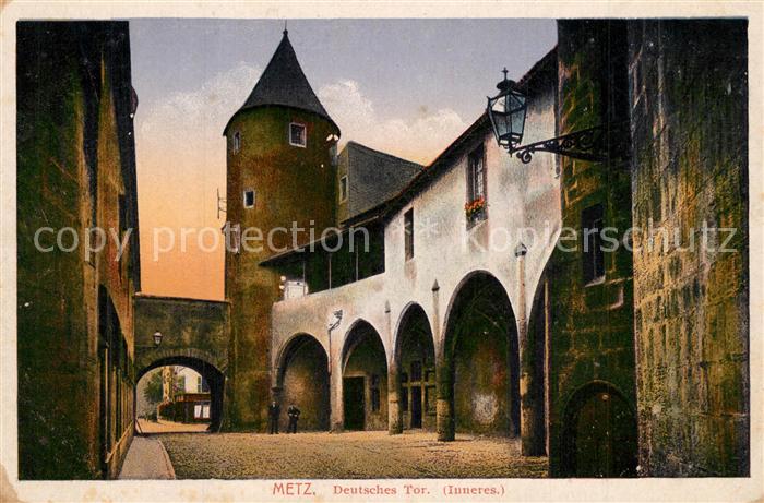 Metz  57 Moselle Deutsches Tor