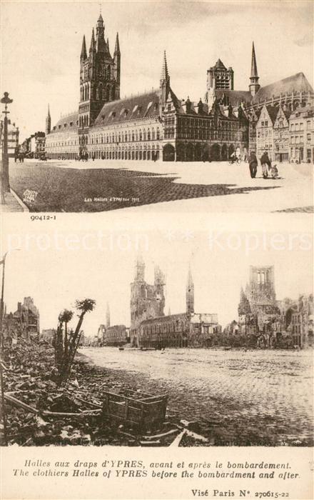 Ypern Ypres Halles aux draps d’Ypres avant et apres le bombardement