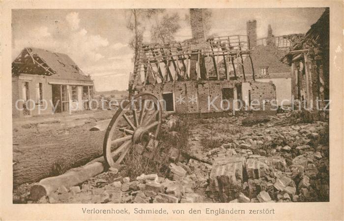 Verlorenhoek Schmiede von Englaendern zerstoert in WK1