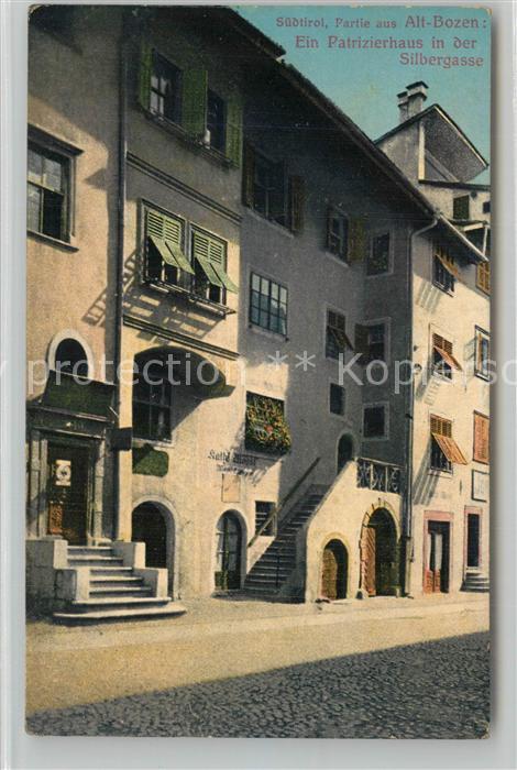 Bozen Suedtirol Alt Bozen Patrizierhaus Silbergasse