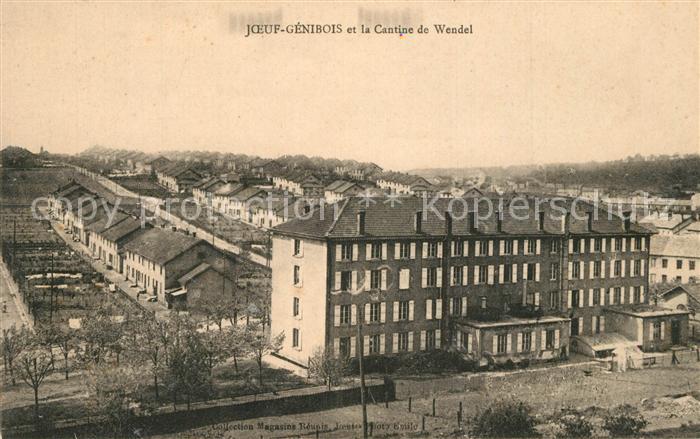 Joeuf-Genibois et la Cantine de Wendel