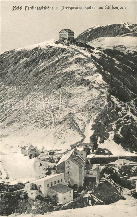 Stilfserjoch Passo dello Stelvio Hotel Ferdinandsh?he Dreisprachenspitze