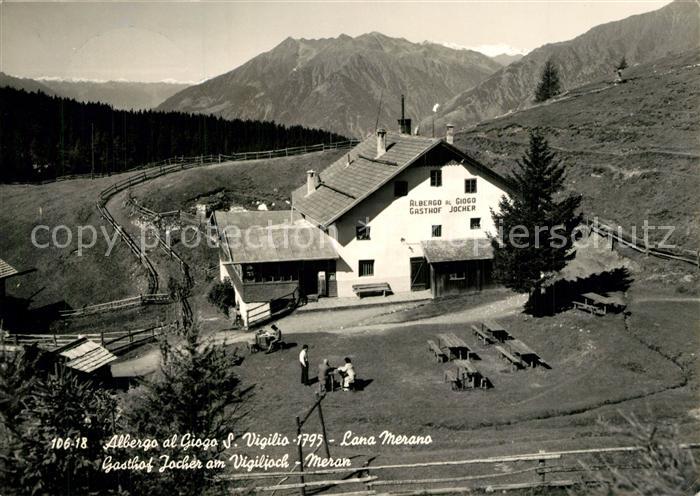 Vigiljoch Gasthof Jocher Albergo al Giogo S. Vigilio