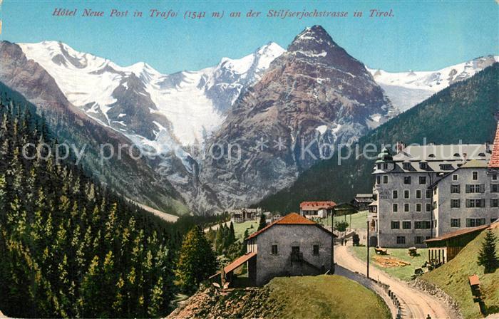 Trafoi S?dtirol Hotel Neue Post Stilfserjochstrasse