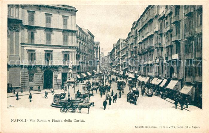 Napoli Neapel Via Roma Piazza della Carita