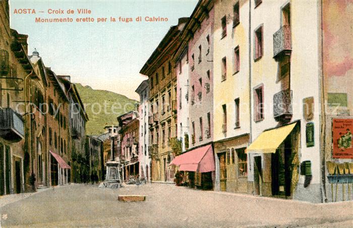 Aosta Croix de Ville Monumento Fuga di Calvino