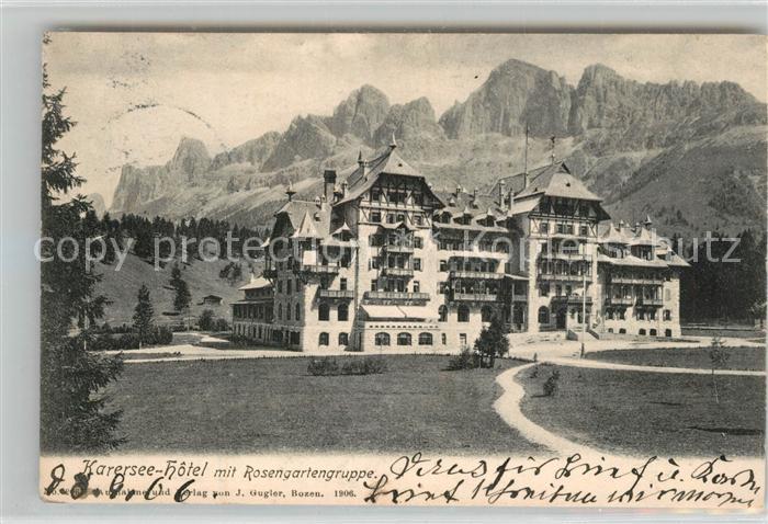 Karerseehotel Rosengartengruppe