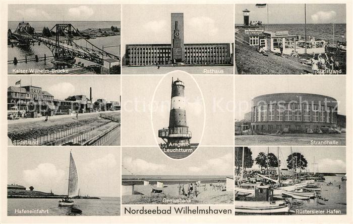 Wilhelmshaven  CITY Kaiser Wilhelm Bruecke Rathaus Suedstrand Arngast Leuchttur