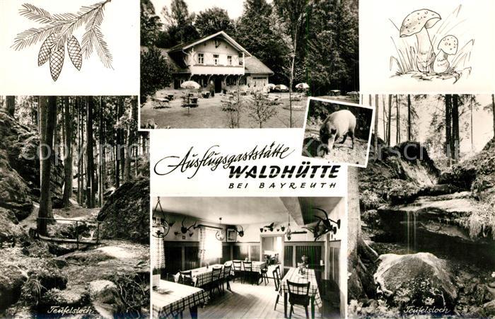 BAYREUTH Bayern Waldhuette Teufelsloch