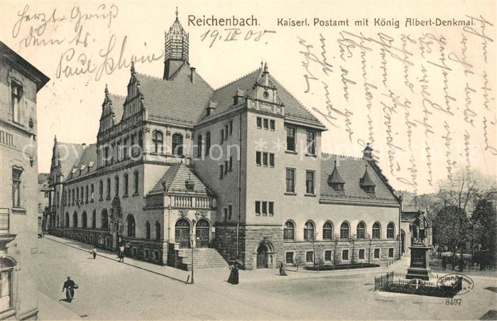 Reichenbach Vogtland Kaiserliches Postamt Koenig Albert Denkmal