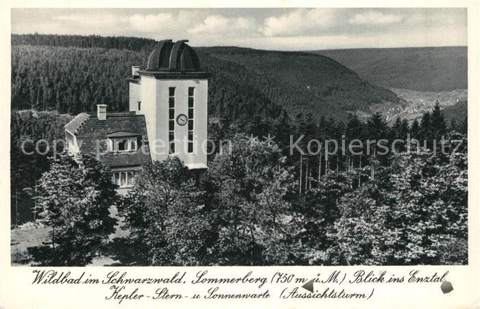 Bad Wildbad Sommerberg Kepler Stern Aussichtsturm Sonnenwarte Blick ins Enztal F