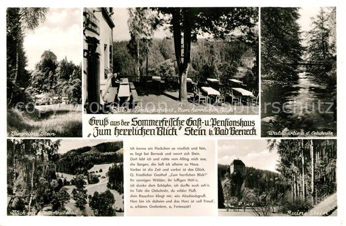 Bad Berneck Burgruine Stein Gasthaus Zum herrlichen Blick Waldpartie Oelschnitz