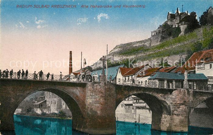 Bad Kreuznach Alte Nahebruecke und Kauzenberg