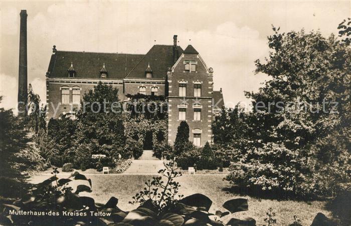 Teltow Mutterhaus des Kreises