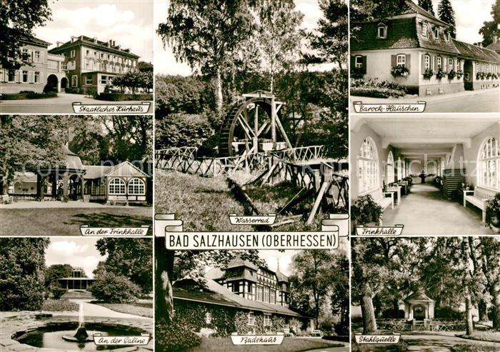 Bad Salzhausen Kurhaus Trinkhalle Saline Wasserrad Badehaus Barockhaeuschen Quel