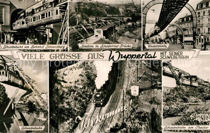 WUPPERTAL NRW Schwebahn Bahnhof Doeppersberg Stadion Sonnborner Bruecke