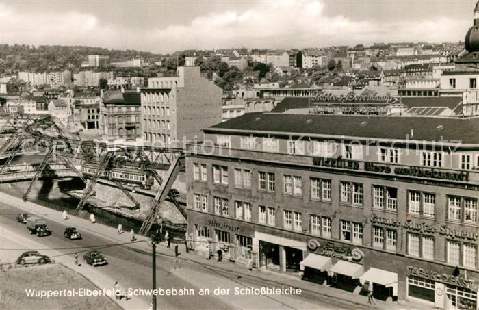 Elberfeld Wuppertal Schwebebahn Schlossbleiche