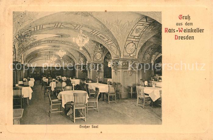 DRESDEN Elbe Ratsweinkeller Grosser Saal