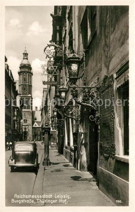 LEIPZIG Sachsen Burgstrasse Thueringer Hof