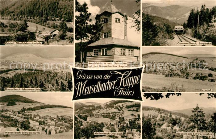 Meuselbach-Schwarzmuehle Bergbahn Cursdorf Warte Kuppe