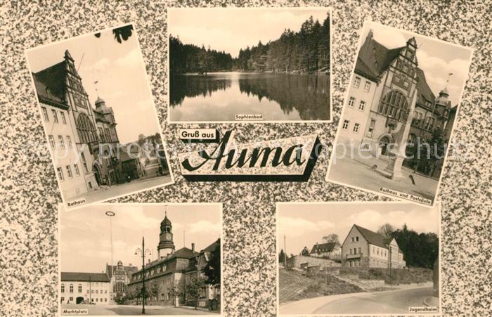 Auma-Weidatal Rathaus Postsaeule Jugendheim Marktplatz Sophienbad