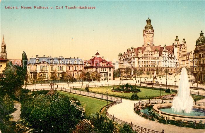 LEIPZIG Sachsen Neues Rathaus und Carl Tauchnitzstrasse