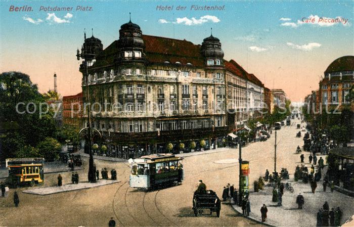 BERLIN  CITY Potsdamer Platz Hotel Fuerstenhof Cafe Piccadilly Strassenbahn