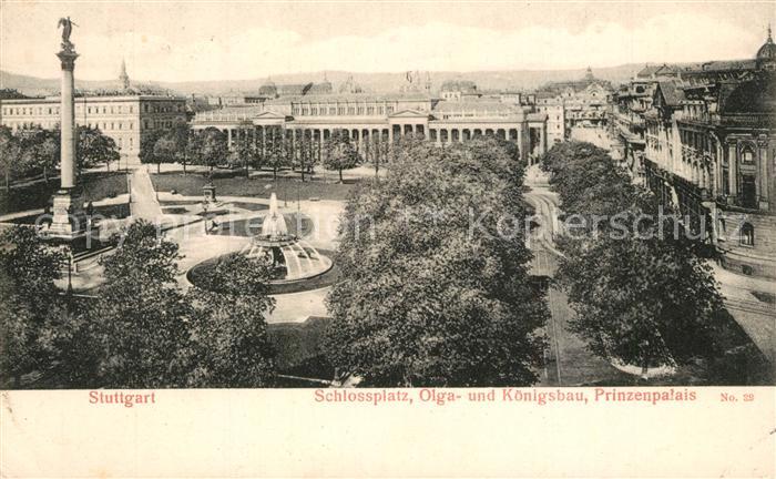 STUTTGART  CITY Schlossplatz Olgabau Koenigsbau Prinzenpalais Jubilaeumssaeule