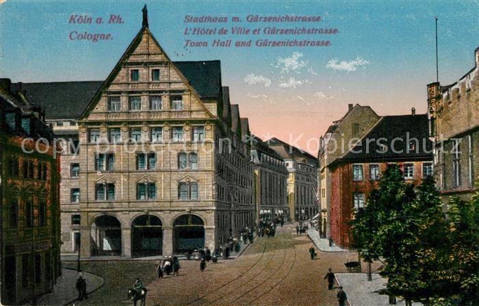 Koeln Rhein Stadthaus mit Guerzenichstrasse