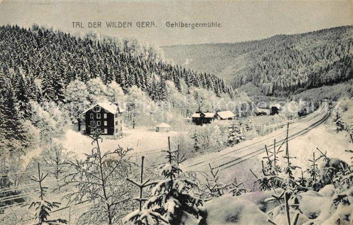 Gehlberg Gehlbergm?hle Tal der wilden Gera im Winter