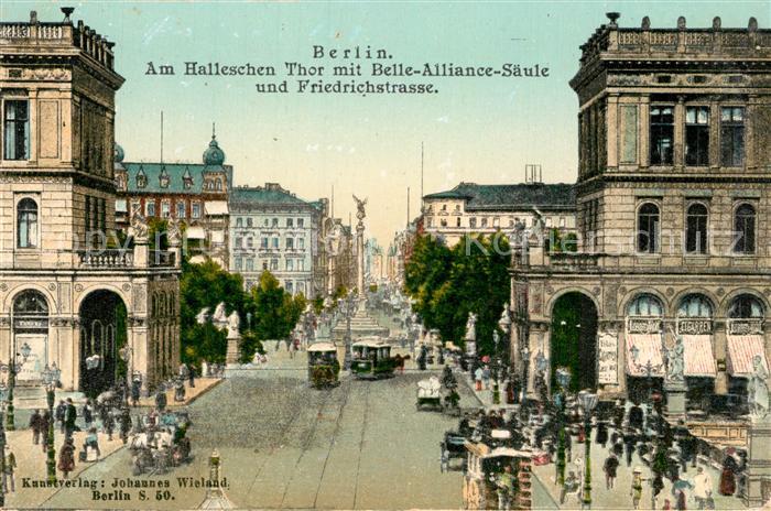 BERLIN CITY Am Halleschen Tor mit Belle Alliance Saeule und Friedrichstrasse