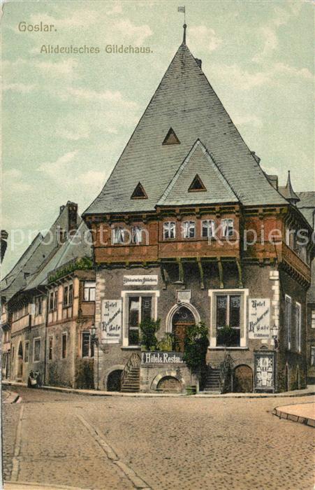 GOSLAR Harz Niedersachsen Altdeutsches Gildehaus