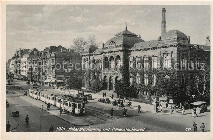 K?ln Rhein Hohenstaufenring mit Hohenstaufenbad Strassenbahn