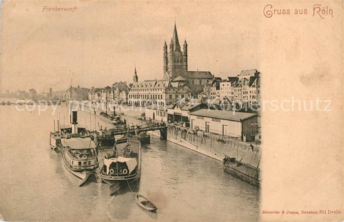 K?ln Rhein Frankenwerft