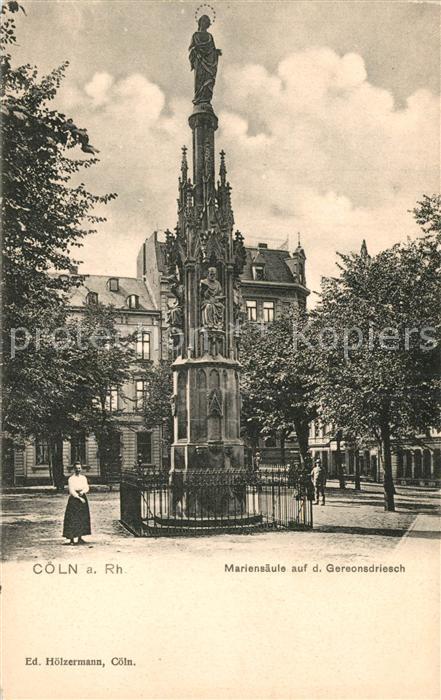 K?ln Rhein Mariens?ule auf d. Gereonsdriesch