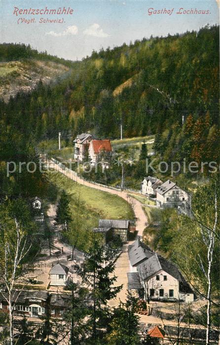 Rentzschm?hle Vogtland Th?ringen Gasthof Lochhaus