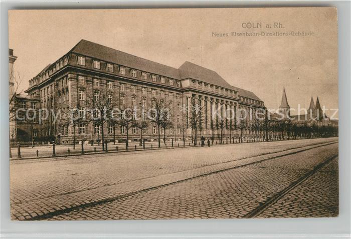 K?ln Rhein Neues Eisenbahn-Direktions-Geb?ude