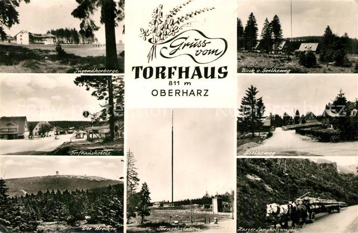 Torfhaus Harz Jugendherberge Torfhaushotel Brocken Fernsehstation Goetheweg