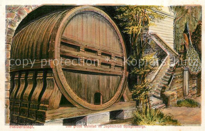 Halberstadt Weinfass Jagdschloss Spiegelsberge Chronik