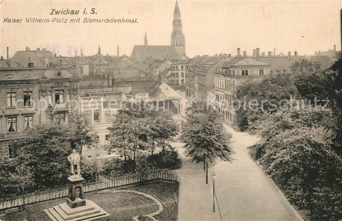 Zwickau Sachsen Kaiser Wilhelm Platz mit Bismarckdenkmal