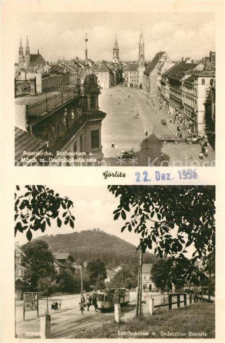 Goerlitz Sachsen Peterskirche Rathausturm Moench Landeskrone Endstation Biesnitz