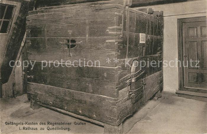 Quedlinburg Harz Gefaengnis Kasten Regensteiner Graf Albrecht von Reinstein Rath