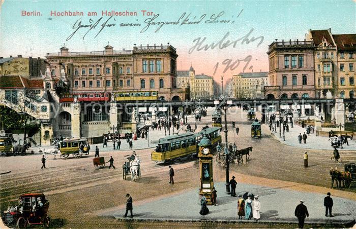 BERLIN CITY Hochbahn am Halleschen-Tor Strassenbahnen Pferdekutschen