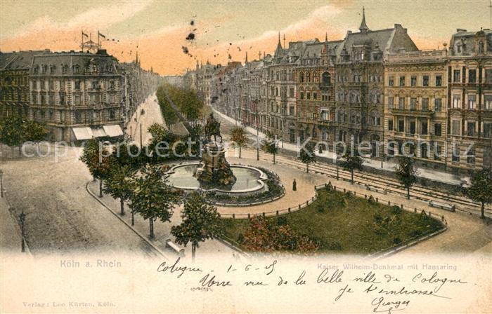 K?ln Rhein Kaiser Wilhelm Denkmal mit Hansaring